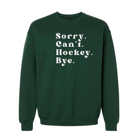 Sorry. Can't. Hockey. Bye